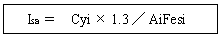 ISB=Cyi×1.3/AiFesi