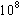 108